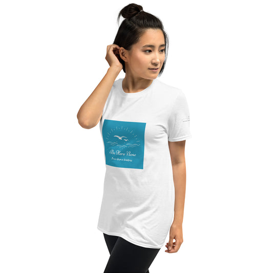 Be Here Now - soft and sustainable t-shirt