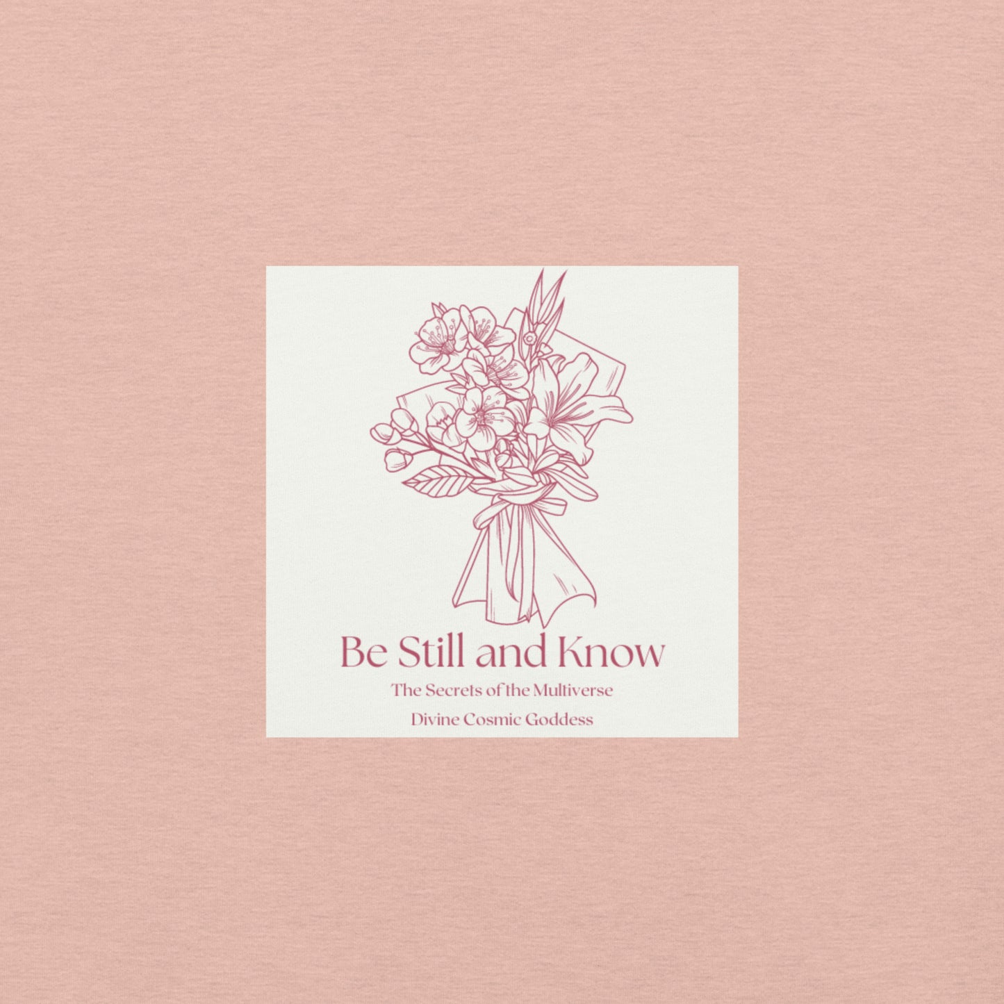 Be Still and Know