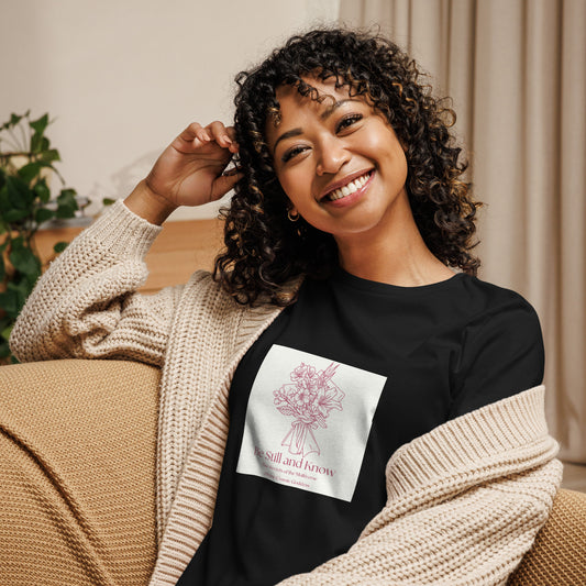 Be Still and Know - soft and sustainable t-shirt